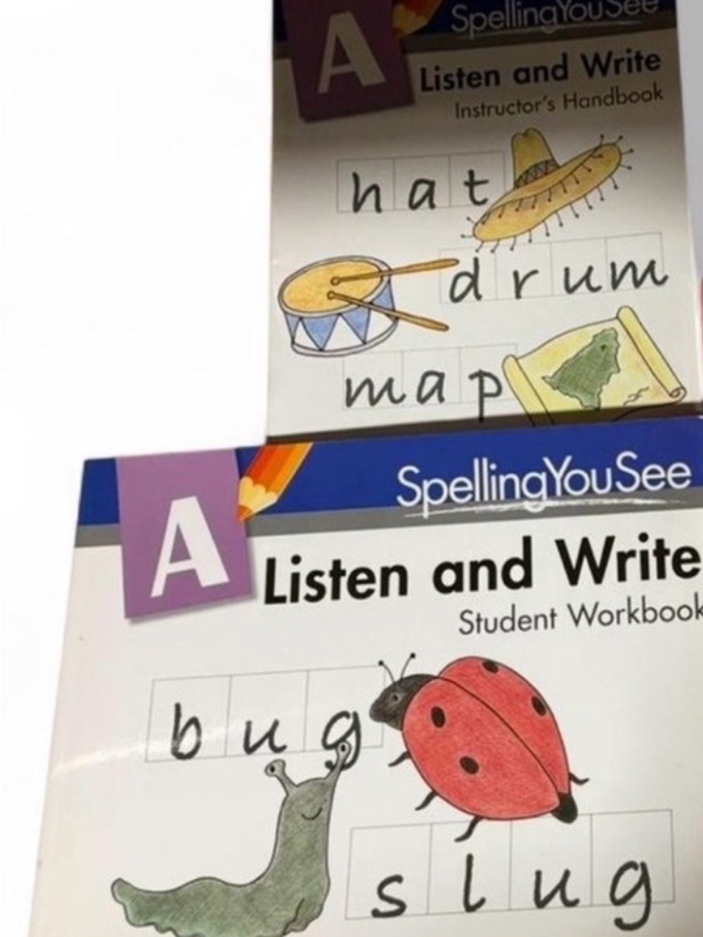 SpellingYouSee Listen and Write Student Workbook A  and Instructor’s Handbook